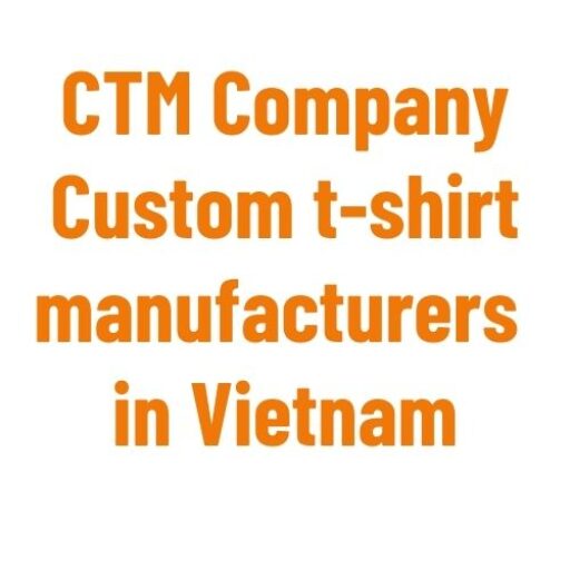 CTM Company Custom t-shirt manufacturers